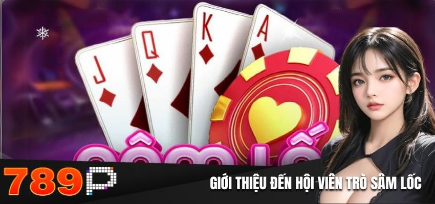 Hướng dẫn cách chơi sâm lốc hiệu quả và thắng nhanh - BILECA.SBS Hướng dẫn cách chơi sâm lốc hiệu quả và thắng nhanh - BILECA.SBS