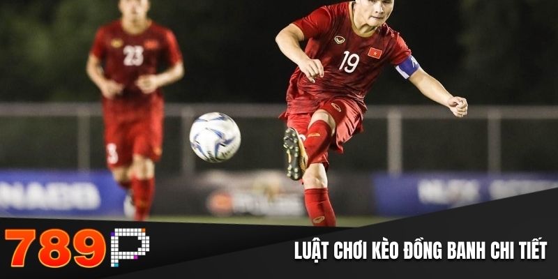 Kèo Đồng Banh Tại 789P: Luật Chơi Và Chiến Thuật Hiệu Quả - BILECA.SBS Kèo Đồng Banh Tại 789P: Luật Chơi Và Chiến Thuật Hiệu Quả - BILECA.SBS