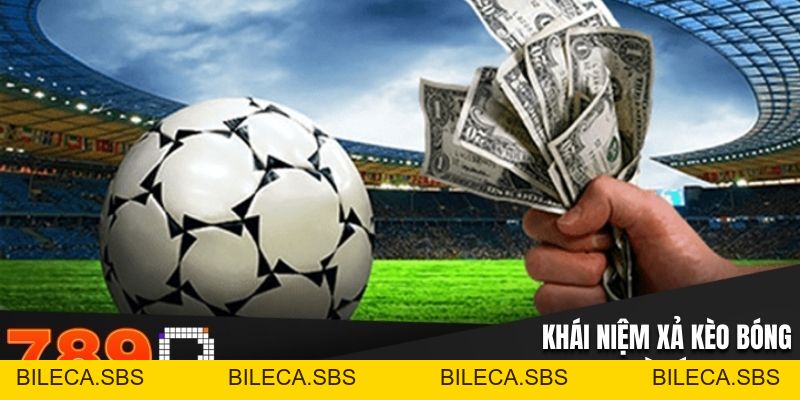 Xả Kèo Bóng - Ưu Nhược Điểm Trong Cá Độ Bóng Đá - BILECA.SBS Xả Kèo Bóng - Ưu Nhược Điểm Trong Cá Độ Bóng Đá - BILECA.SBS