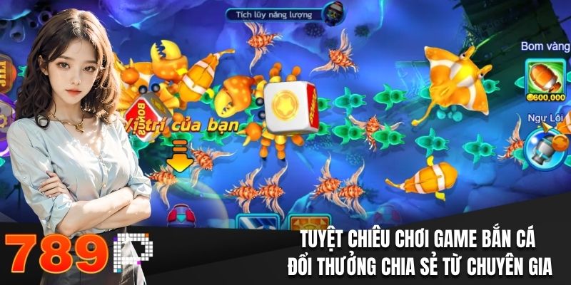 Bắn Cá Đổi Thưởng - Bỏ Túi Các Chiến Thuật Siêu Kinh Điển - BILECA.SBS Bắn Cá Đổi Thưởng - Bỏ Túi Các Chiến Thuật Siêu Kinh Điển - BILECA.SBS