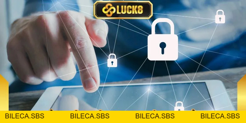 Quyền Riêng Tư Luck8 - Tổng Hợp Những Quy Định Mới Nhất - BILECA.SBS