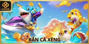 Bắn Cá Luck8: Khám Phá Thế Giới Săn Thưởng Siêu Lời 2026 - BILECA.SBS