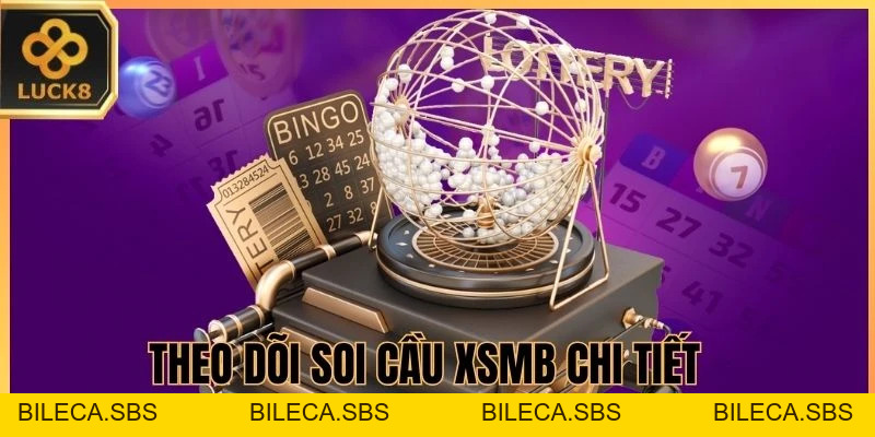 Soi Cầu XSMB - LUCK8 Thống Kê Chu Kỳ Về Theo Ngày - BILECA.SBS