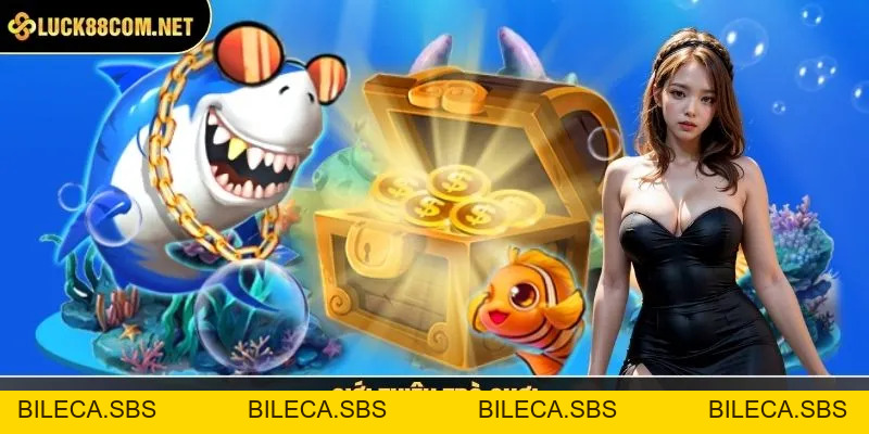 Bắn Cá Siêu Nổ - Săn Thưởng Jackpot Đại Dương Siêu Dễ - BILECA.SBS
