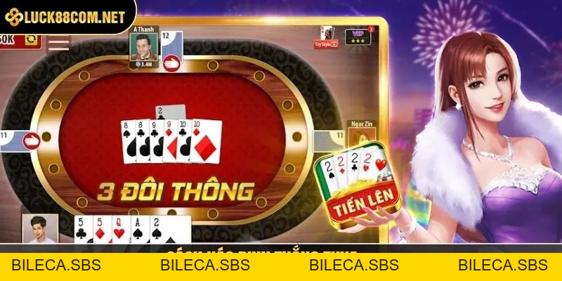 Tiến Lên - Game Đổi Thưởng Hấp Dẫn, Dễ Dàng Thắng Lớn - BILECA.SBS