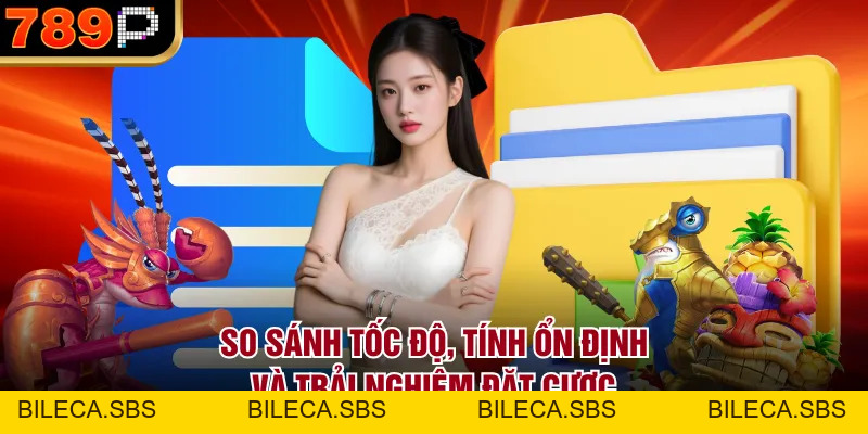 So Sánh Trải Nghiệm 789p Với Mặt Bằng Chung Thị Trường - BILECA.SBS So Sánh Trải Nghiệm 789p Với Mặt Bằng Chung Thị Trường - BILECA.SBS