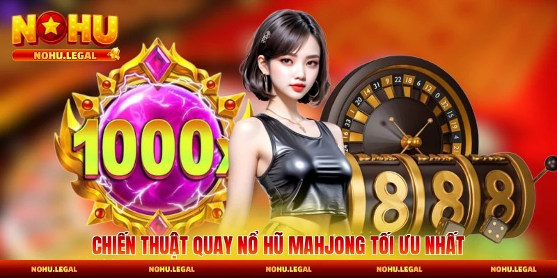 Nổ Hũ Đường Mạt Chược - Tỷ Lệ RTP Và Quân Bài Đặc Biệt - BILECA.SBS