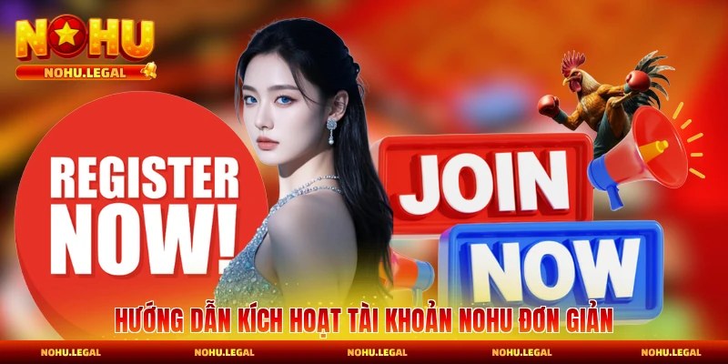Đăng Ký Nohu - Các Bước Chi Tiết Dành Cho Thành Viên Mới - BILECA.SBS