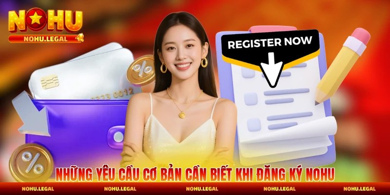 Đăng Ký Nohu - Các Bước Chi Tiết Dành Cho Thành Viên Mới - BILECA.SBS
