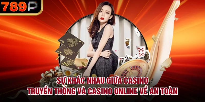 Sự Khác Nhau Giữa Casino Truyền Thống Và Casino Online - BILECA.SBS Sự Khác Nhau Giữa Casino Truyền Thống Và Casino Online - BILECA.SBS