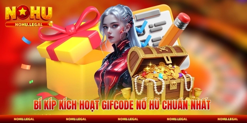 Gifcode Nổ Hũ - Bí Kíp Nhận Ngay Mã Thưởng Hấp Dẫn - BILECA.SBS